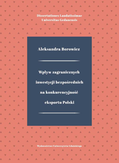 Wpływ zagranicznych inwestycji bezpośrednich na konkurencyjność eksportu Polski — okładka e-booka
