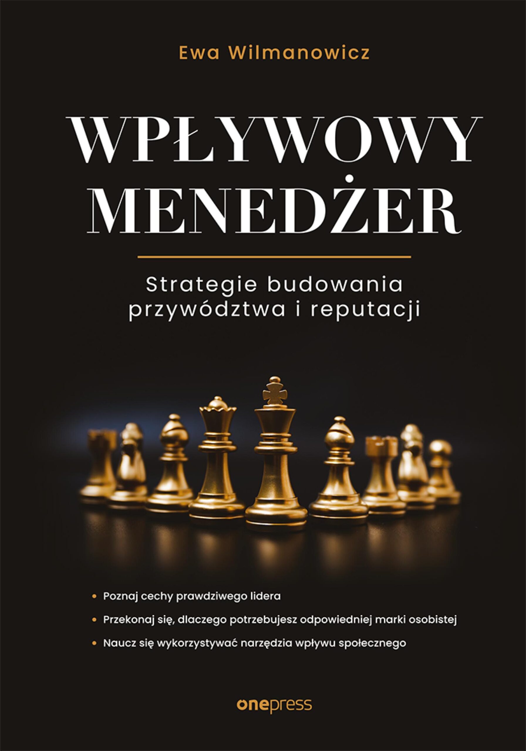 Wpływowy menedżer. Strategie budowania przywództwa i reputacji — okładka e-booka