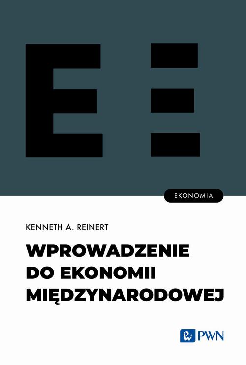 Tytuł: Wprowadzenie do ekonomii międzynarodowej
Autor: Kenneth A. Reinert
Wydawnictwo: Wydawnictwo Naukowe PWN
Formaty: EPUB, MOBI