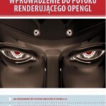 Tytuł: Wprowadzenie do potoku renderującego OpenGL
Autor: Karol Sobiesiak, Piotr Sydow
Wydawnictwo: Wydawnictwo Naukowe PWN
Formaty: EPUB, MOBI