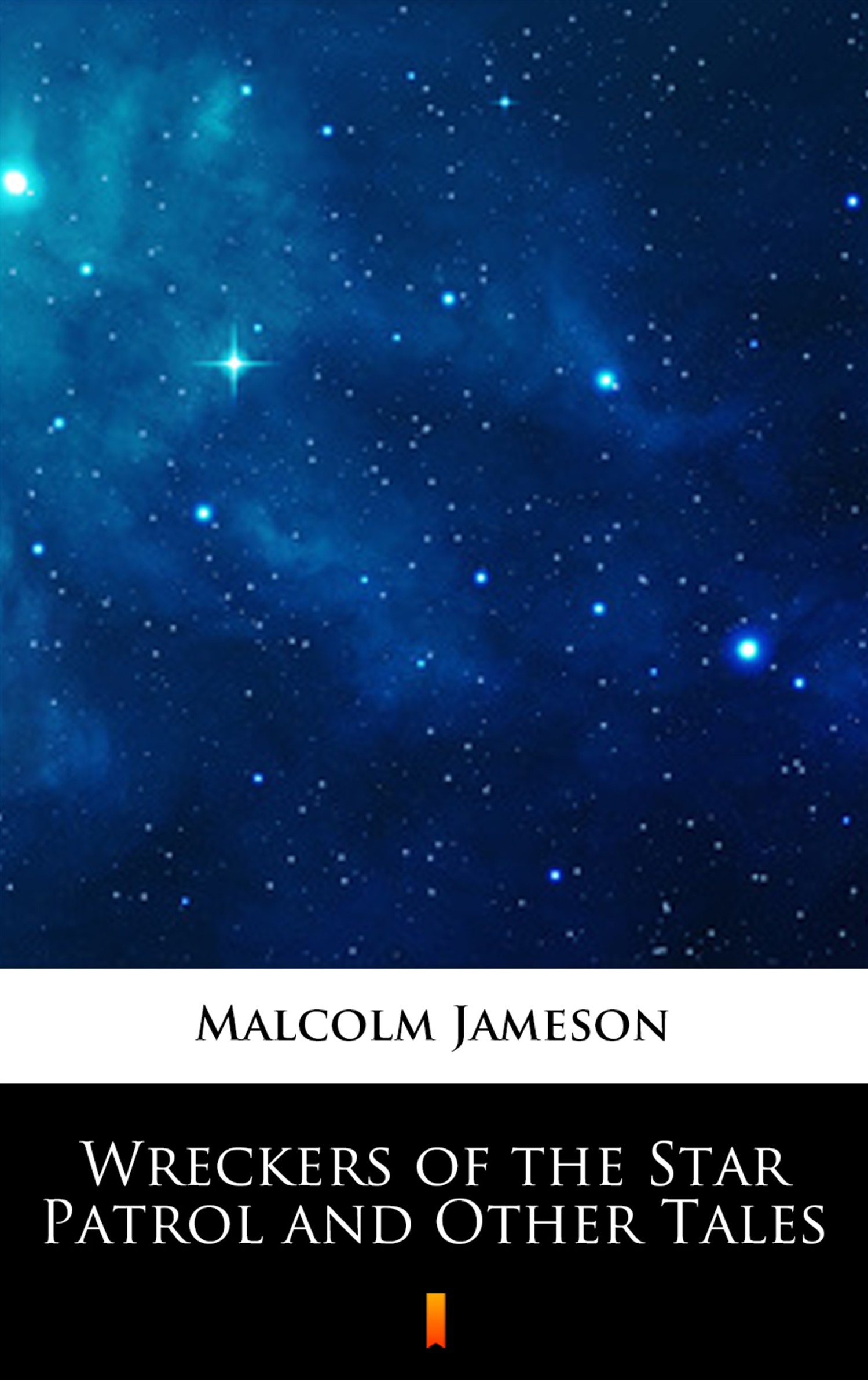 Wreckers of the Star Patrol and Other Tales — okładka e-booka