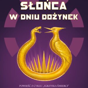 Tytuł: Wschód słońca w dniu dożynek
Autor: Suzanne Collins
Wydawnictwo: Must Read
Formaty: EPUB, MOBI