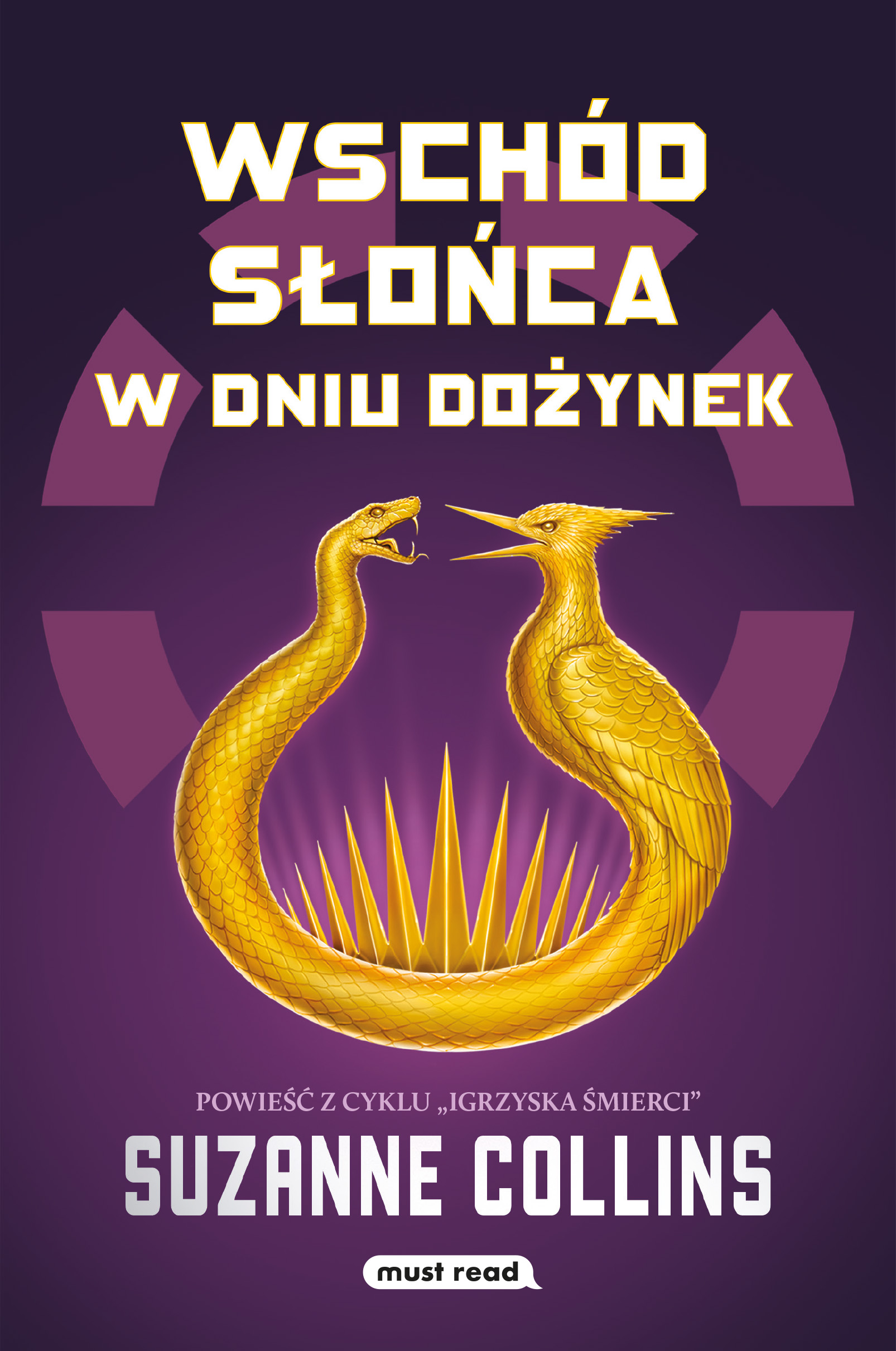 Tytuł: Wschód słońca w dniu dożynek
Autor: Suzanne Collins
Wydawnictwo: Must Read
Formaty: EPUB, MOBI