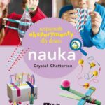 Wspaniałe eksperymenty dla dzieci. Nauka — okładka e-booka
