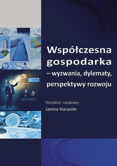 Tytuł: Współczesna gospodarka - wyzwania, dylematy, perspektywy rozwoju. SE 93
Autor:
Wydawnictwo: Wydawnictwo Uniwersytetu Ekonomicznego w Katowicach
Formaty: PDF