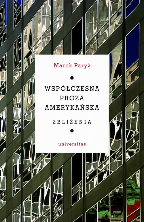 Współczesna proza amerykańska Zbliżenia — okładka e-booka