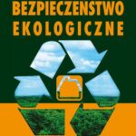 Współczesne bezpieczeństwo ekologiczne — okładka e-booka