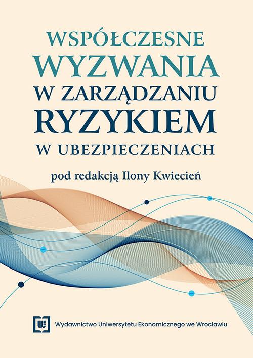 Tytuł: Współczesne wyzwania w zarządzaniu ryzykiem w ubezpieczeniach
Autor: 
Wydawnictwo: Wydawnictwo Uniwersytetu Ekonomicznego we Wrocławiu
Formaty: PDF