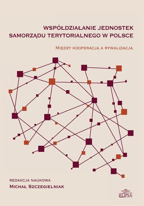 Współdziałanie jednostek samorządu terytorialnego w Polsce — okładka e-booka