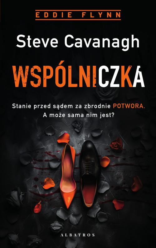 Tytuł: WSPÓLNICZKA
Autor: Steve Cavanagh
Wydawnictwo: Albatros
Formaty: EPUB