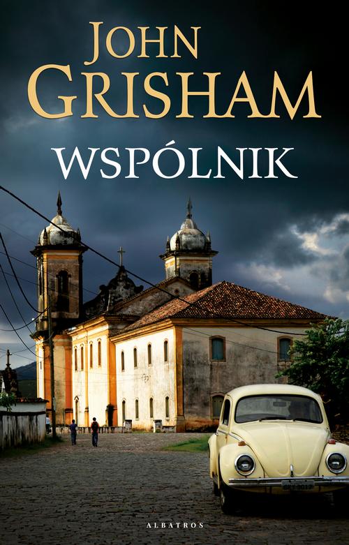 Tytuł: Wspólnik
Autor: John Grisham
Wydawnictwo: Albatros
Formaty: EPUB, MOBI
