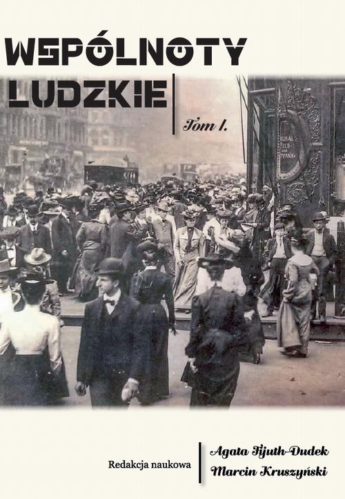 Tytuł: Wspólnoty ludzkie t. 1
Autor:
Wydawnictwo: Uniwersytet w Siedlcach
Formaty: PDF