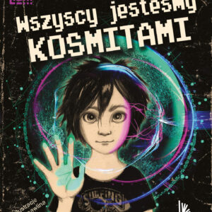 Tytuł: Wszyscy jesteśmy kosmitami
Autor: Krzysztof Kochański
Wydawnictwo: Literatura
Formaty: EPUB, MOBI