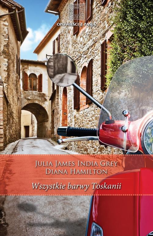 Wszystkie barwy Toskanii — okładka e-booka