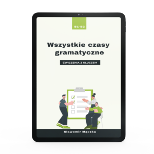 Zbiór ćwiczeń wszystkie czasy gramatyczne. Angielski w ćwiczeniach. Ebook