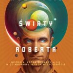 Wszystkie światy Roberta Szmita — okładka e-booka