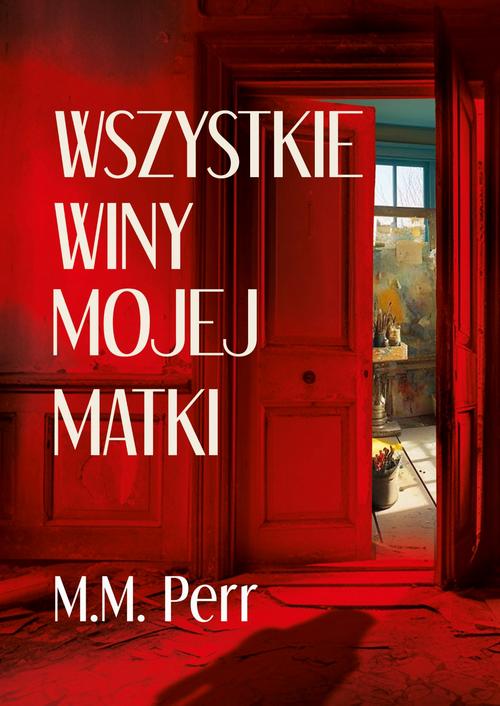 Wszystkie winy mojej matki — okładka e-booka