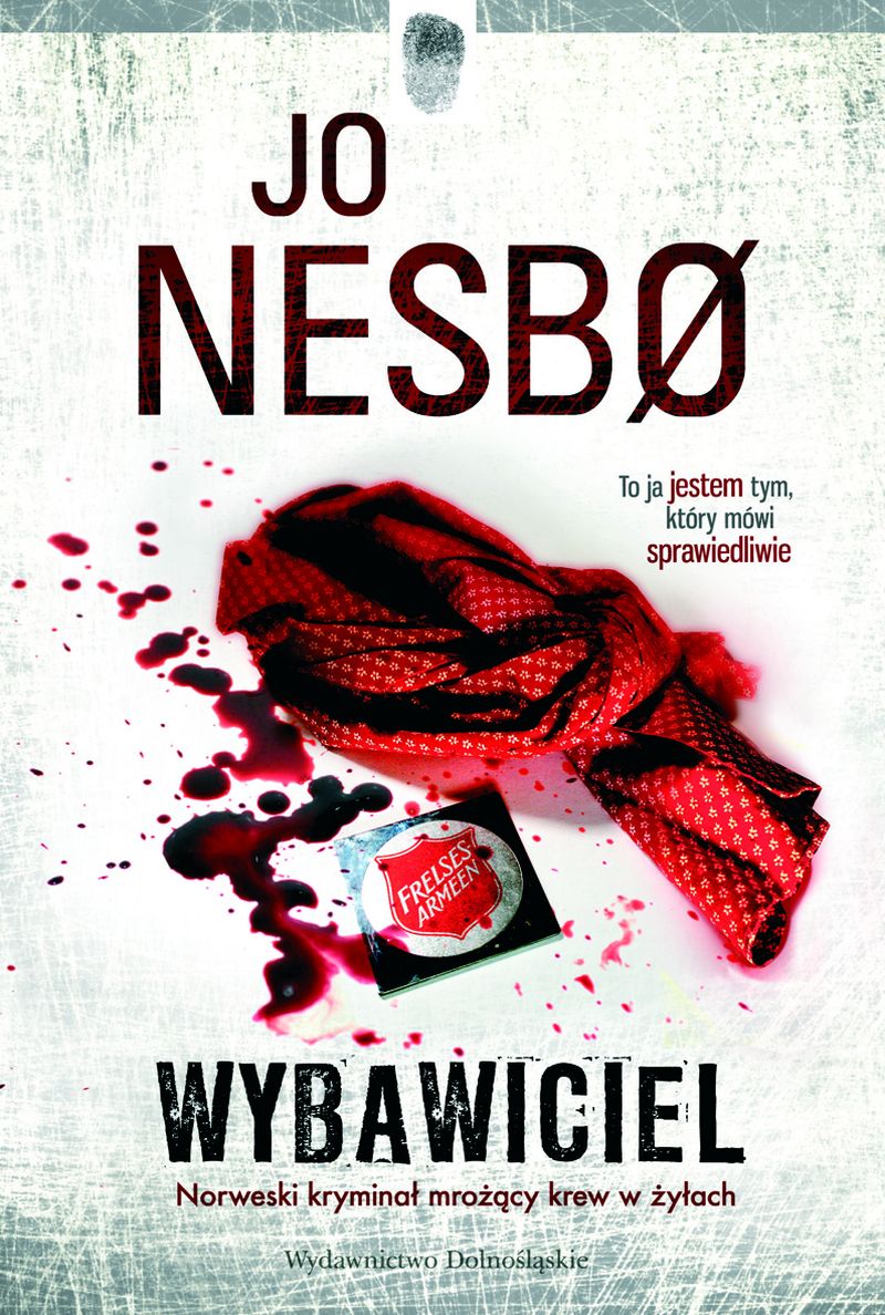 Tytuł: Wybawiciel
Autor: Jo Nesbo
Wydawnictwo: Wydawnictwo Dolnośląskie
Formaty: EPUB, MOBI