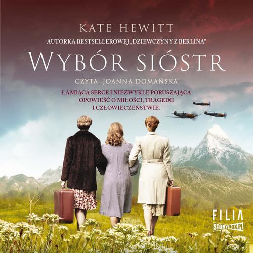 Tytuł: Wybór sióstr
Autor: Kate Hewitt
Wydawnictwo: Storybox
Formaty: MP3