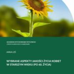 Tytuł: WYBRANE ASPEKTY JAKOŚCI ŻYCIA KOBIET W STARSZYM WIEKU (PO 60. ROKU ŻYCIA)
Autor: Anna Leś
Wydawnictwo: AWF Warszawa
Formaty: PDF
