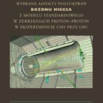 Tytuł: Wybrane aspekty poszukiwań bozonu Higgsa z Modelu Standardowego w zderzeniach proton-proton w eksperymencie CMS przy LHC
Autor: Artur Kalinowski
Wydawnictwo: Wydawnictwa Uniwersytetu Warszawskiego
Formaty: PDF