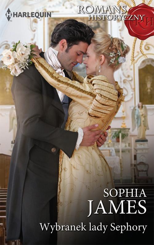 Tytuł: Wybranek lady Sephory
Autor: Sophia James
Wydawnictwo: Harlequin
Formaty: EPUB, MOBI