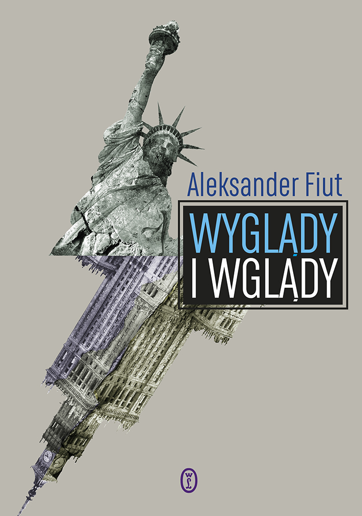 Tytuł: Wyglądy i wglądy
Autor: Aleksander Fiut
Wydawnictwo: Wydawnictwo Literackie
Formaty: EPUB, MOBI