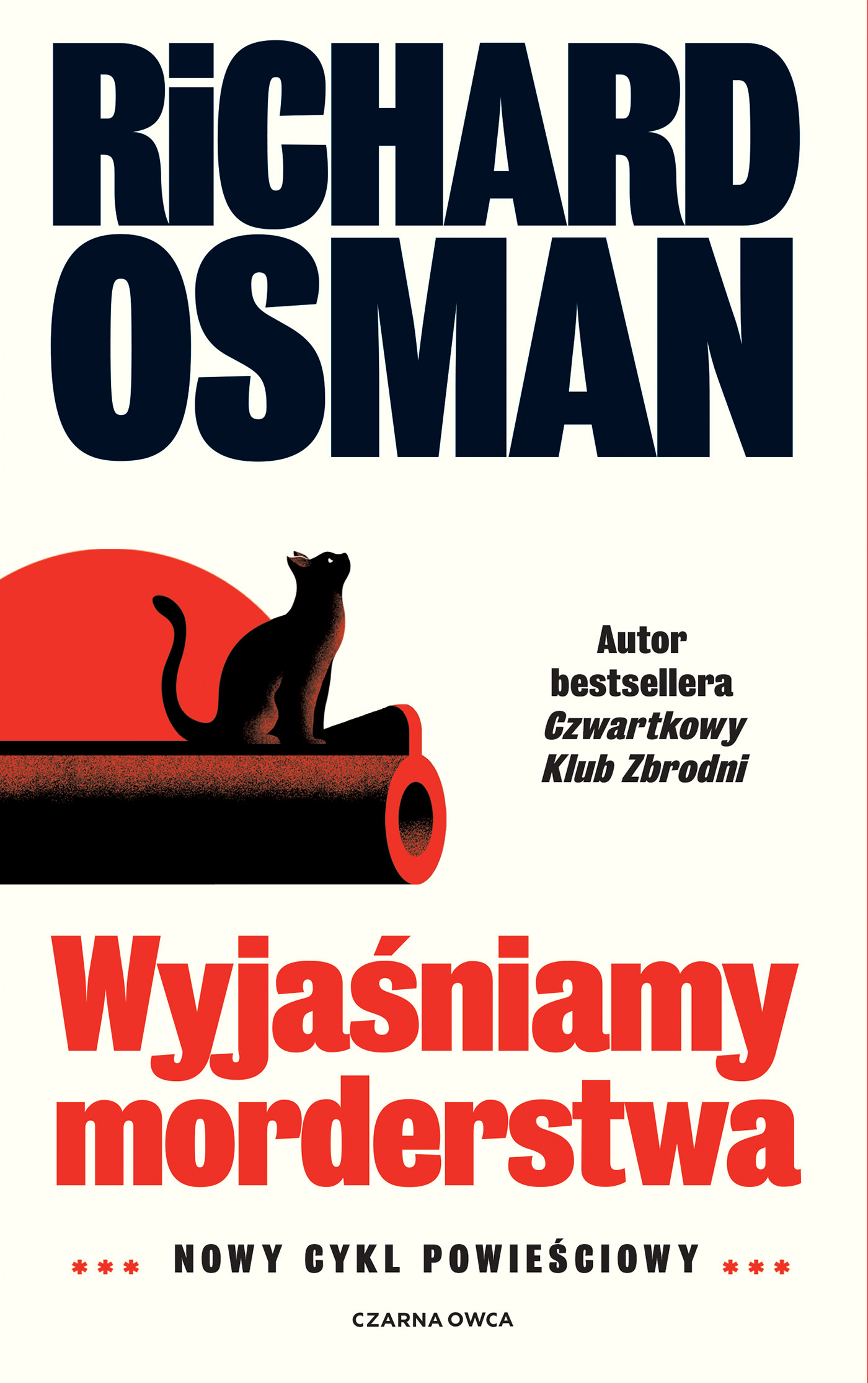Tytuł: Wyjaśniamy morderstwa
Autor: Richard Osman
Wydawnictwo: Wydawnictwo Czarna Owca
Formaty: EPUB, MOBI
