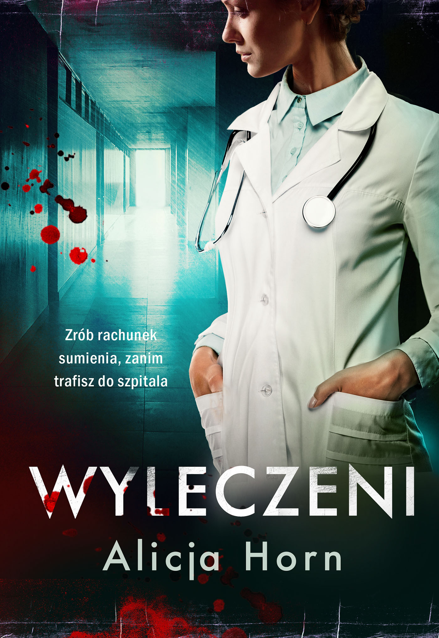 Tytuł: Wyleczeni
Autor: Alicja Horn
Wydawnictwo: Zysk i S-ka
Formaty: EPUB, MOBI