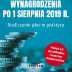 Tytuł: Wynagrodzenia 2019 po 1 sierpnia 2019 r.
Autor: Izabela Nowacka
Wydawnictwo: Infor
Formaty: PDF
