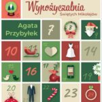 Tytuł: Wypożyczalnia Świętych Mikołajów
Autor: Agata Przybyłek
Wydawnictwo: Czwarta Strona
Formaty: EPUB, MOBI