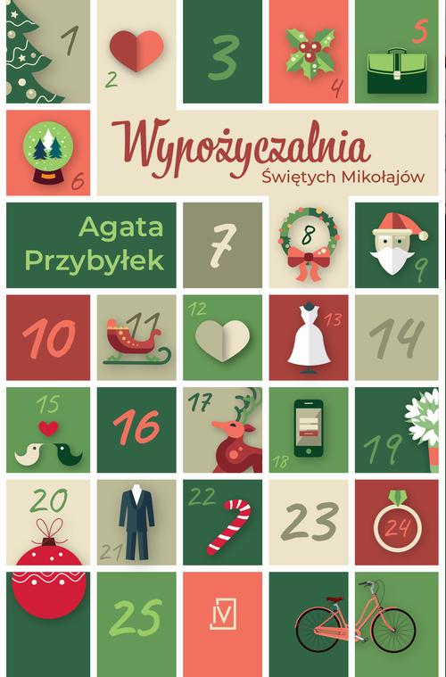 Tytuł: Wypożyczalnia Świętych Mikołajów
Autor: Agata Przybyłek
Wydawnictwo: Czwarta Strona
Formaty: EPUB, MOBI