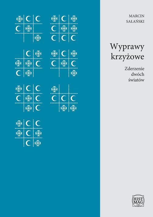 Tytuł: Wyprawy krzyżowe. Zderzenie dwóch światów
Autor: Marcin Sałański
Wydawnictwo: Promohistoria
Formaty: EPUB, PDF, MOBI