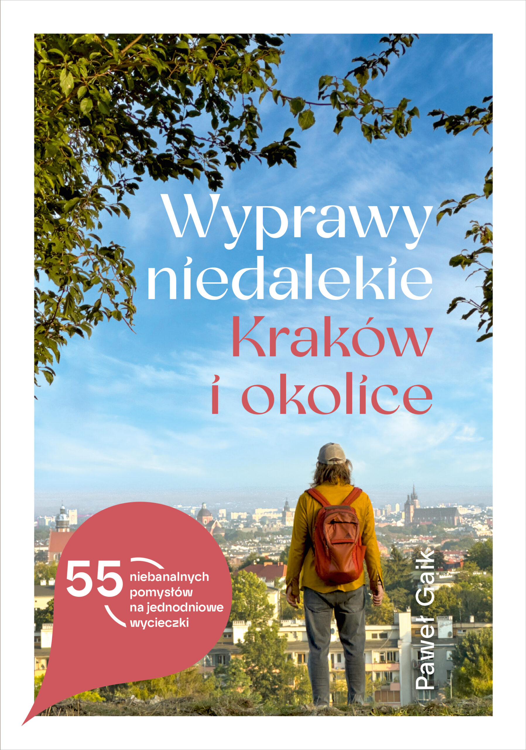 Tytuł: Wyprawy niedalekie. Kraków i okolice
Autor: Paweł Gaik
Wydawnictwo: Literanova
Formaty: PDF