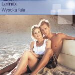 Tytuł: Wysoka fala
Autor: Marion Lennox
Wydawnictwo: Harlequin
Formaty: MOBI, EPUB