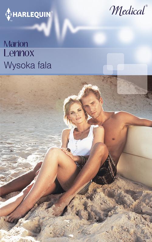 Tytuł: Wysoka fala
Autor: Marion Lennox
Wydawnictwo: Harlequin
Formaty: MOBI, EPUB