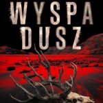 Tytuł: Wyspa dusz
Autor: Piergiorgio Pulixi
Wydawnictwo: Mova
Formaty: MOBI, EPUB