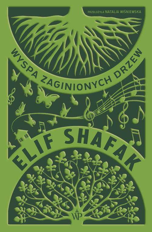 Tytuł: Wyspa zaginionych drzew
Autor: Elif Shafak
Wydawnictwo: Poznańskie
Formaty: EPUB, MOBI