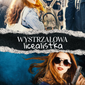 Wystrzałowa licealistka — okładka e-booka