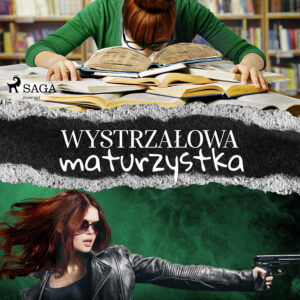 Wystrzałowa maturzystka — okładka e-booka