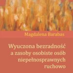 Wyuczona bezradność a zasoby osobiste osób niepełnosprawnych ruchowo — okładka e-booka