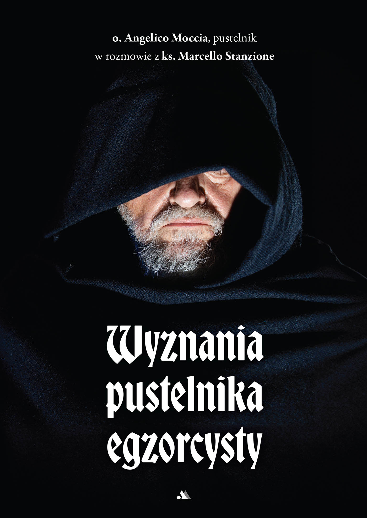 Tytuł: Wyznania pustelnika egzorcysty /E-BOOK/
Autor: Angelico Moccia
Wydawnictwo: Wydawnictwo AA
Formaty: EPUB, PDF, MOBI