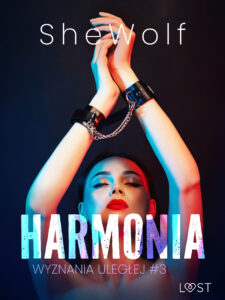 Wyznania uległej #3: Harmonia – seria erotyczna BDSM (#3) — okładka e-booka