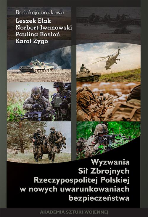 Wyzwania Sił Zbrojnych Rzeczypospolitej Polskiej w nowych warunkach bezpieczeństwa — okładka e-booka