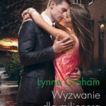 Tytuł: Wyzwanie dla milionera
Autor: Lynne Graham
Wydawnictwo: Harlequin
Formaty: MOBI, EPUB