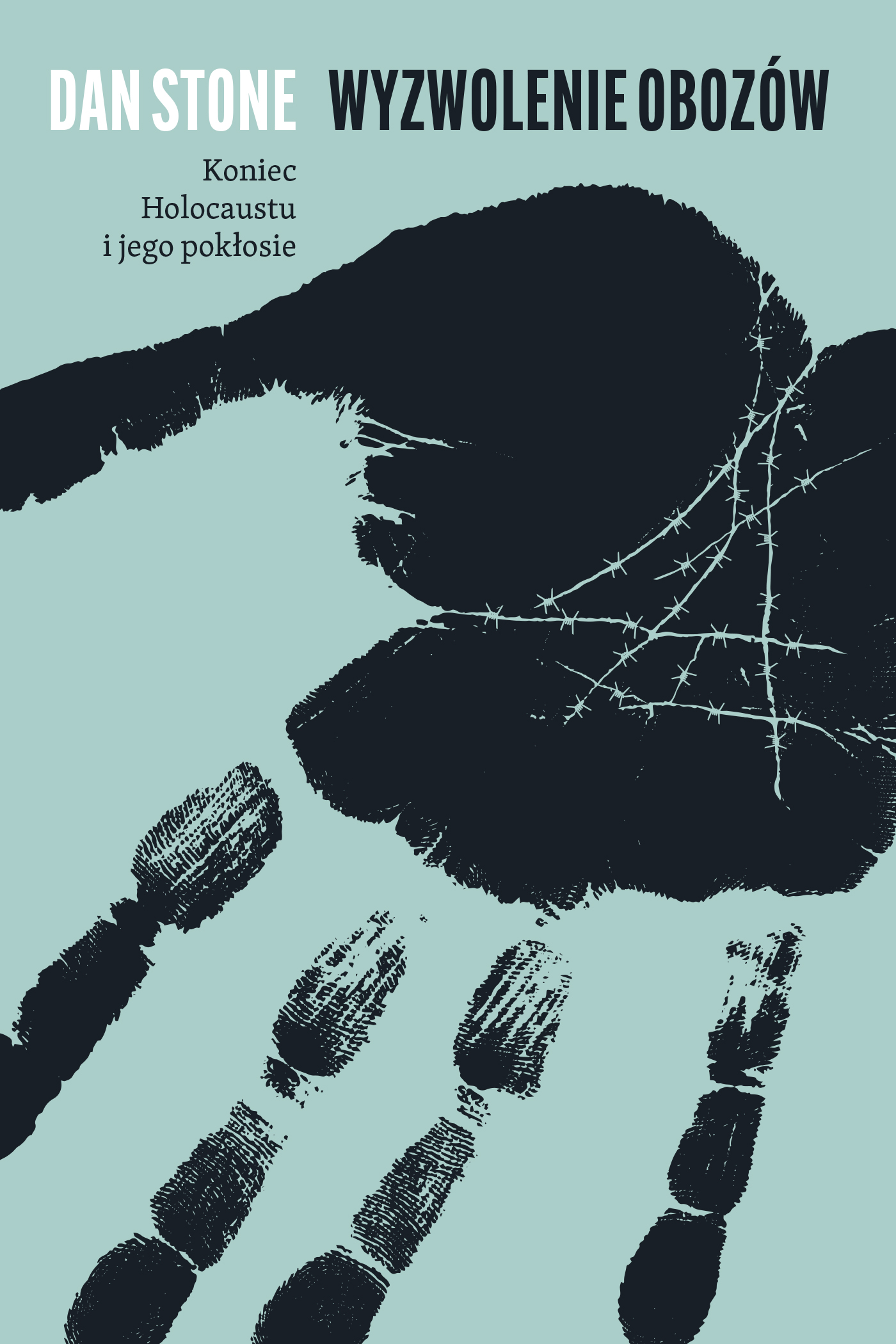 Tytuł: Wyzwolenie obozów. Koniec Holocaustu i jego pokłosie
Autor: Dan Stone
Wydawnictwo: Wydawnictwo Czarna Owca
Formaty: EPUB, MOBI