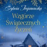 Wzgórze Świątecznych Życzeń — okładka e-booka