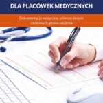 Tytuł: Wzory dokumentów dla placówek medycznych. Dokumentacja medyczna, ochrona danych osobowych, praw pacjenta
Autor: Praca Zbiorowa
Wydawnictwo: Wiedza i Praktyka
Formaty: PDF, MOBI, EPUB