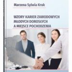 Wzory karier zawodowych młodych dorosłych a miejsce pochodzenia — okładka e-booka