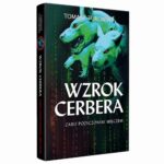 Tytuł: Wzrok cerbera
Autor: Tomasz Turowski
Wydawnictwo: Fundacja Oratio Recta
Formaty: MOBI, EPUB, PDF